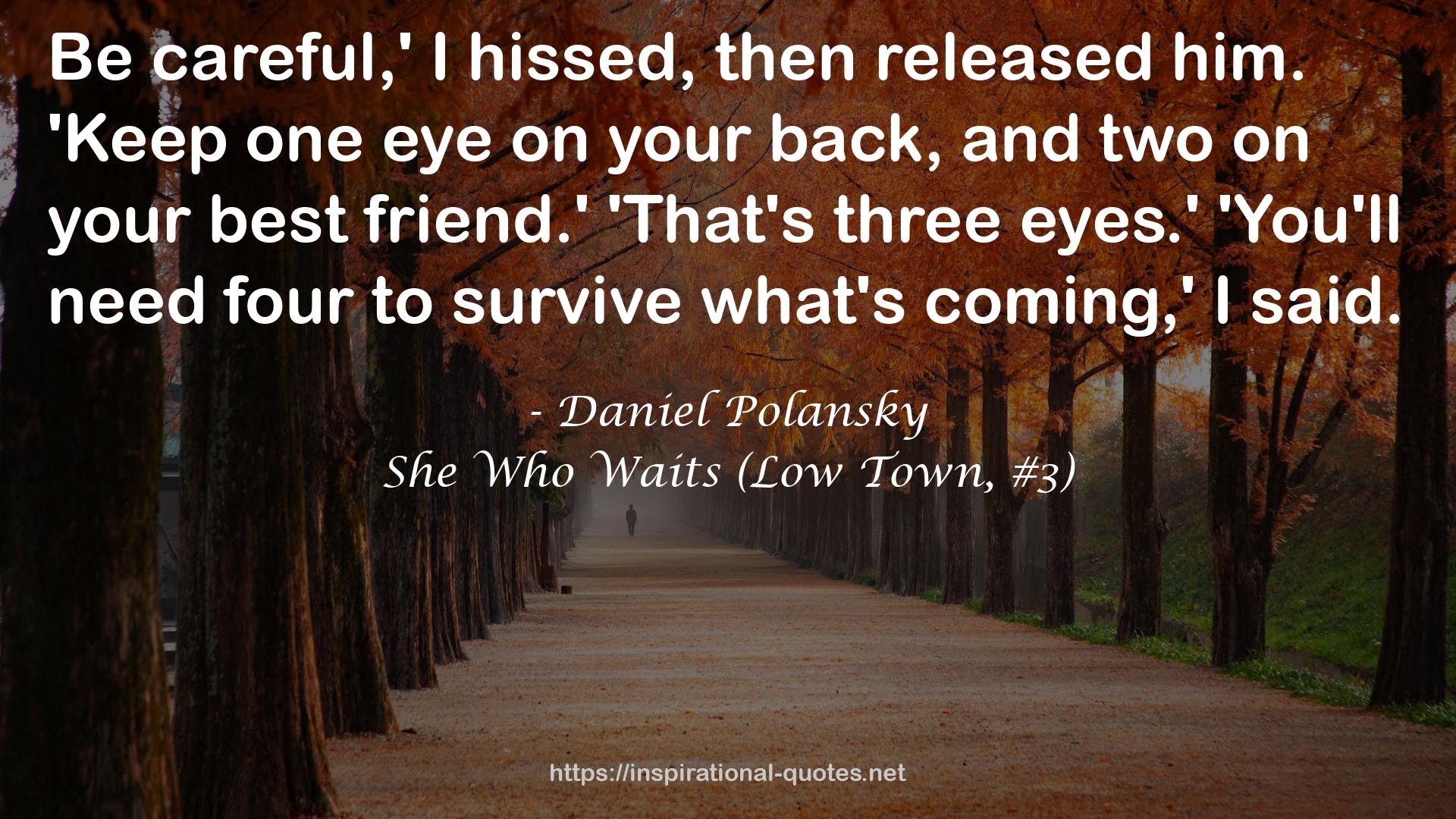 She Who Waits (Low Town, #3) QUOTES