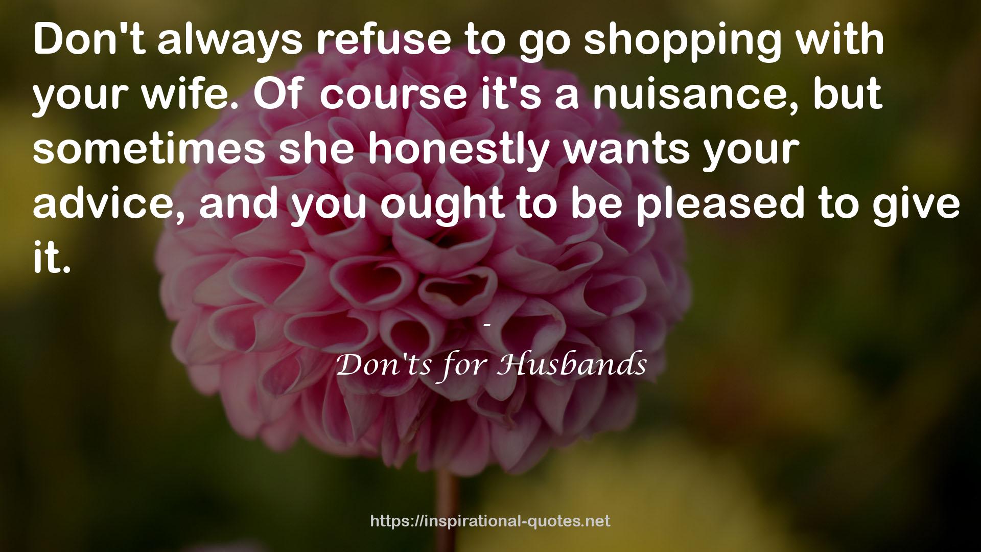 Don'ts for Husbands QUOTES