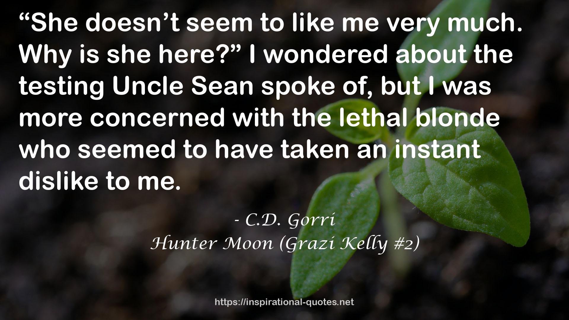 Hunter Moon (Grazi Kelly #2) QUOTES