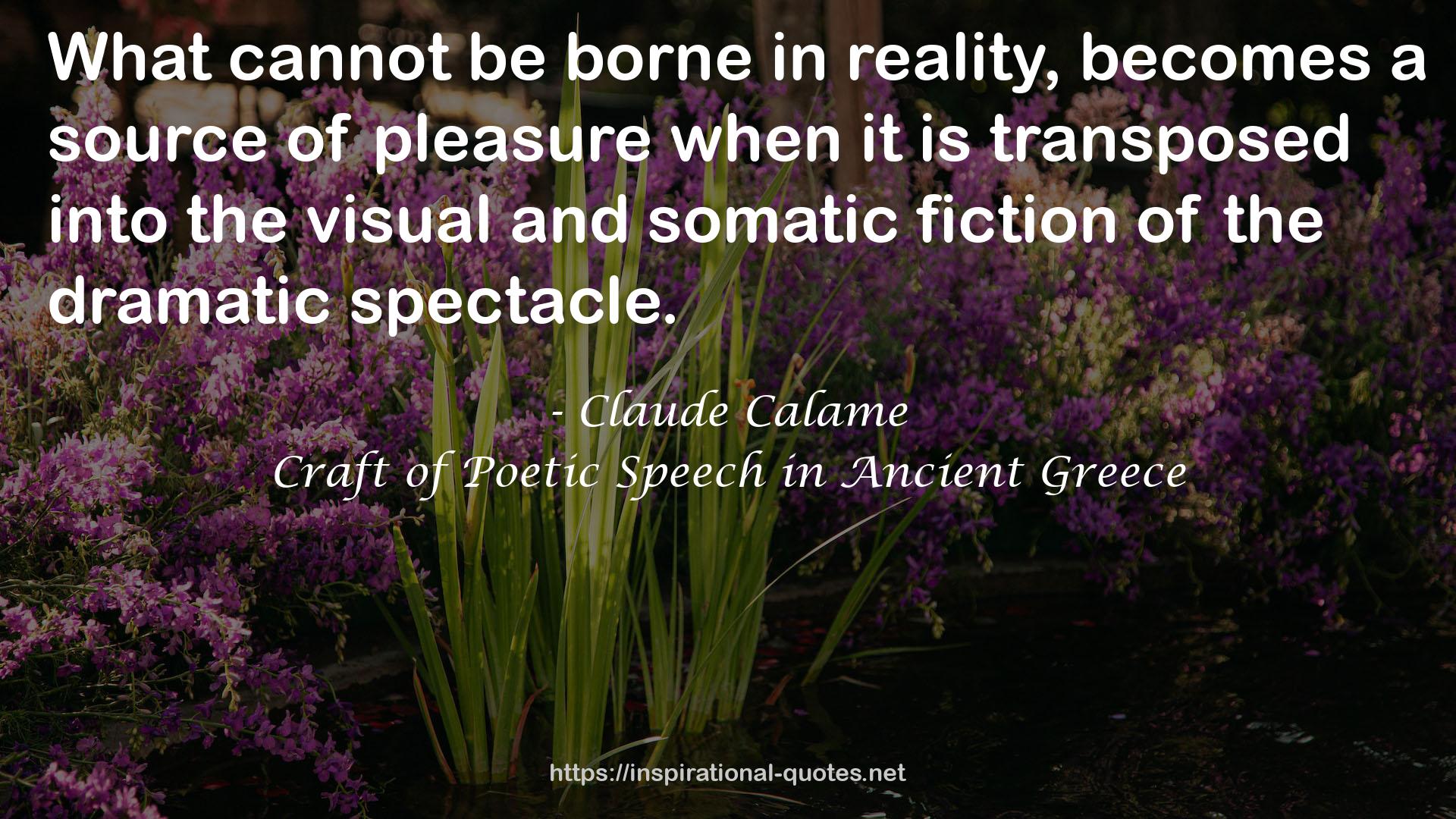 Craft of Poetic Speech in Ancient Greece QUOTES