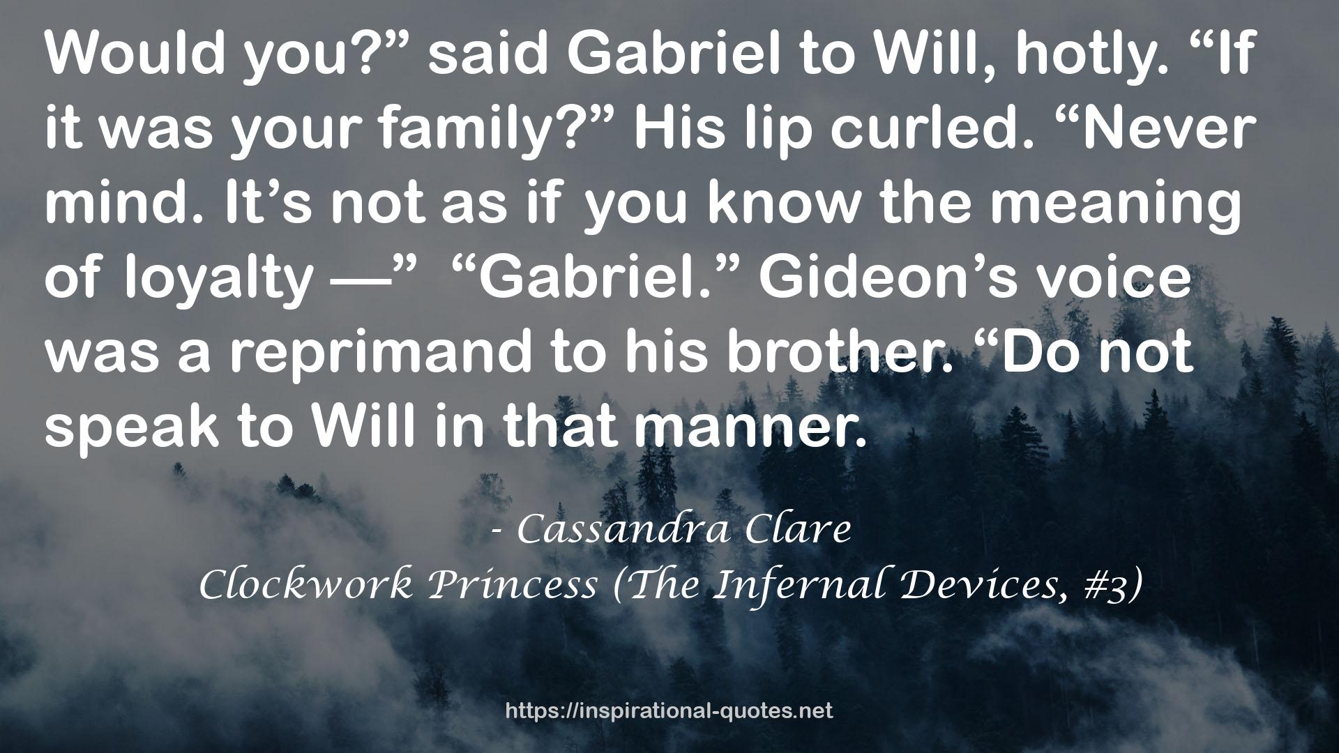Clockwork Princess (The Infernal Devices, #3) QUOTES
