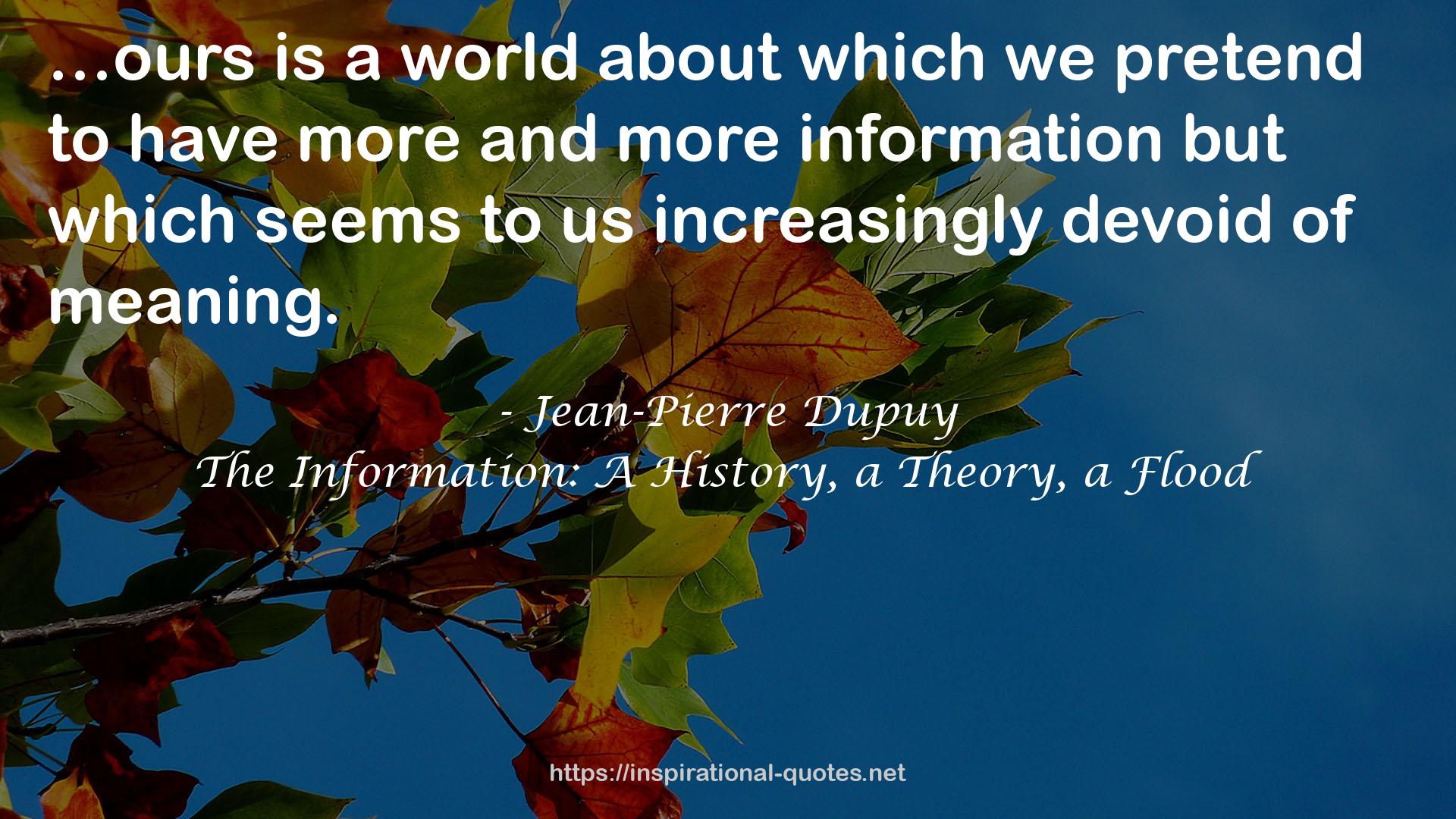 Jean-Pierre Dupuy QUOTES