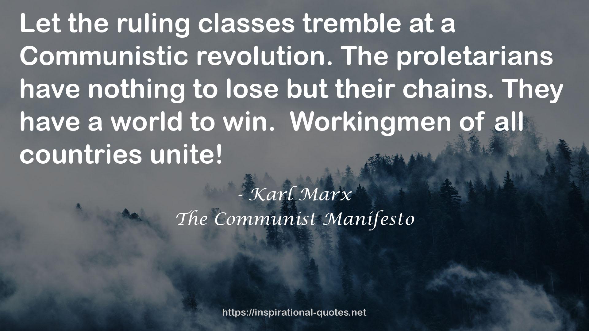 The proletarians  QUOTES
