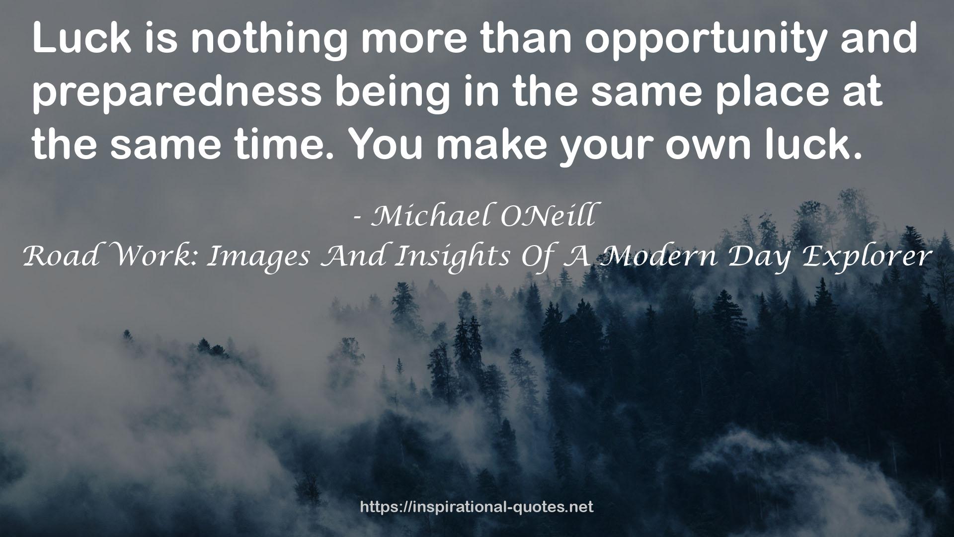 Michael ONeill QUOTES