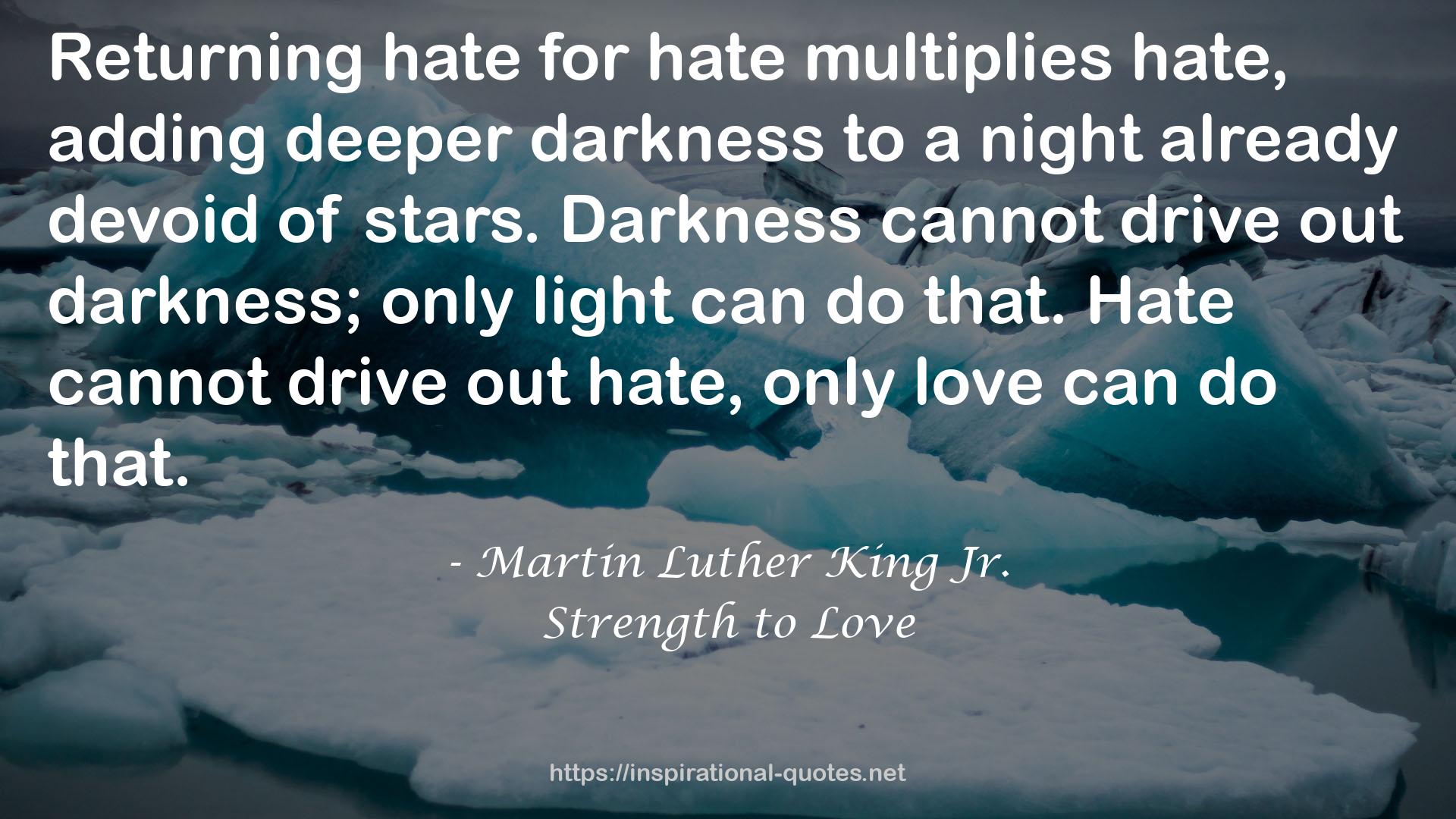 hate multiplies  QUOTES
