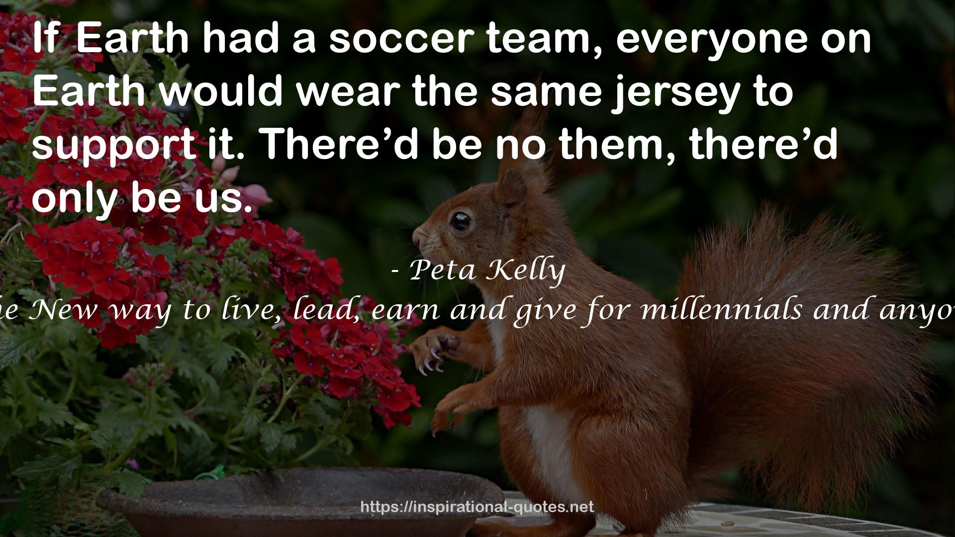 Peta Kelly QUOTES