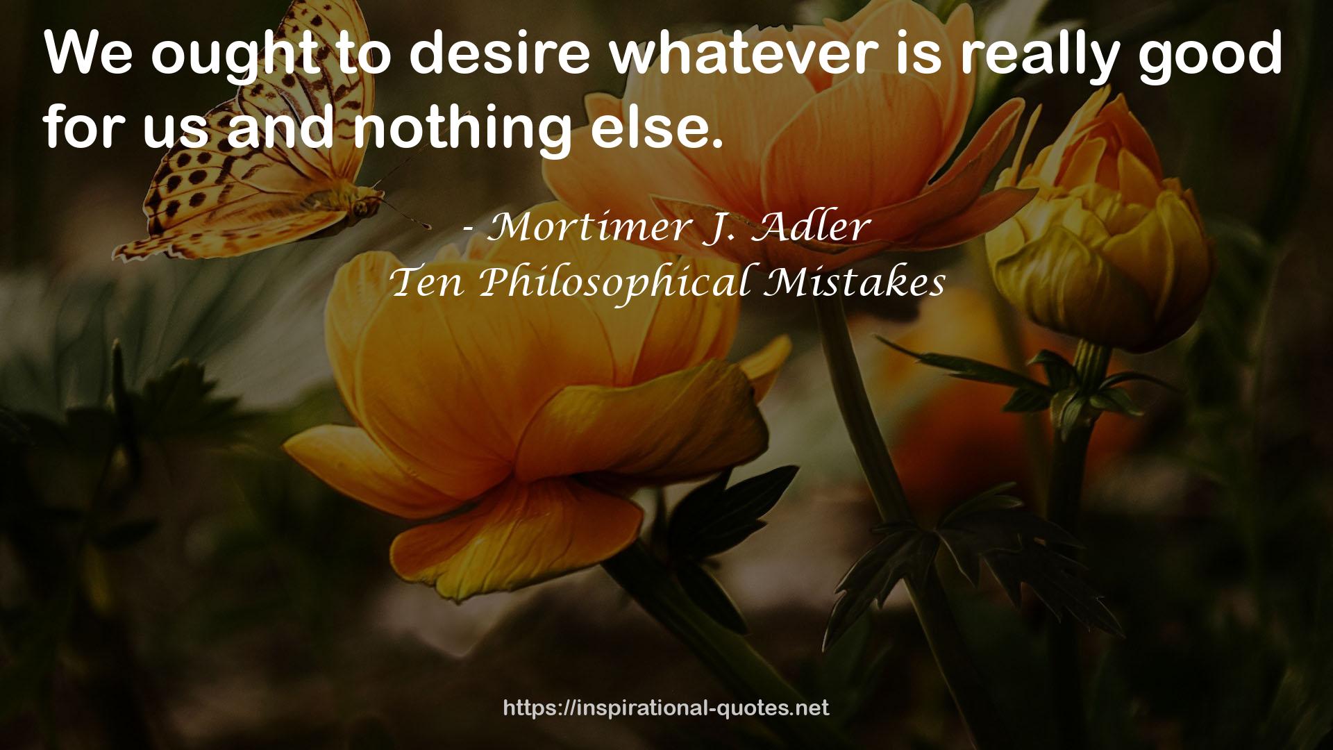 Ten Philosophical Mistakes QUOTES