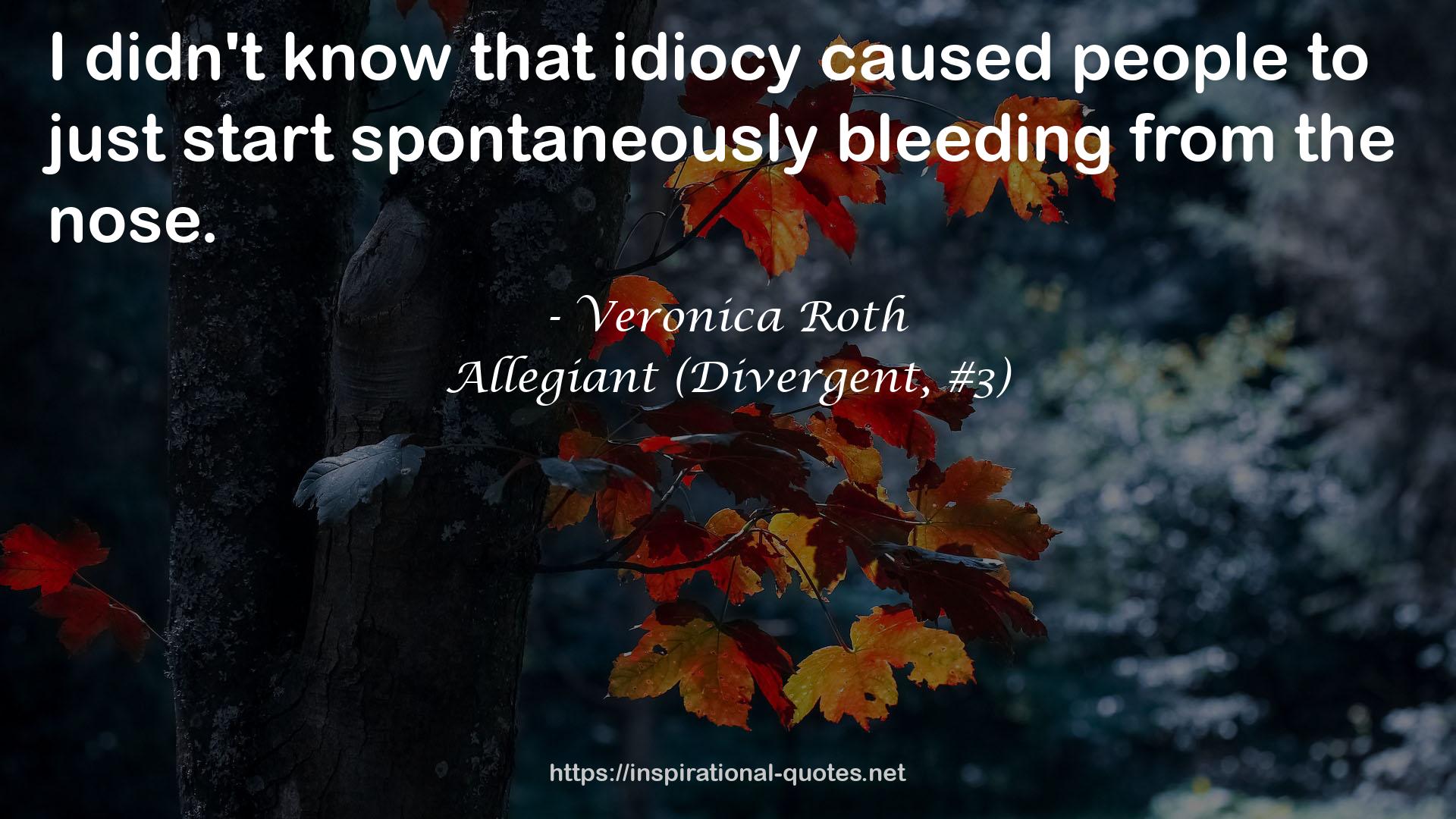 idiocy  QUOTES