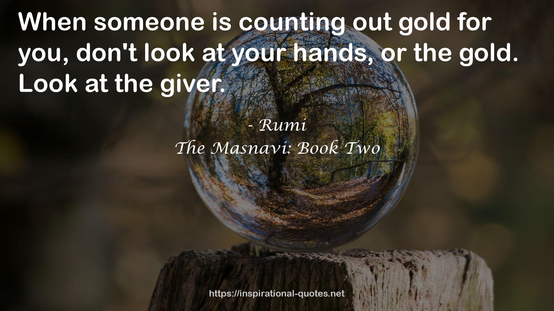 The Masnavi: Book Two QUOTES
