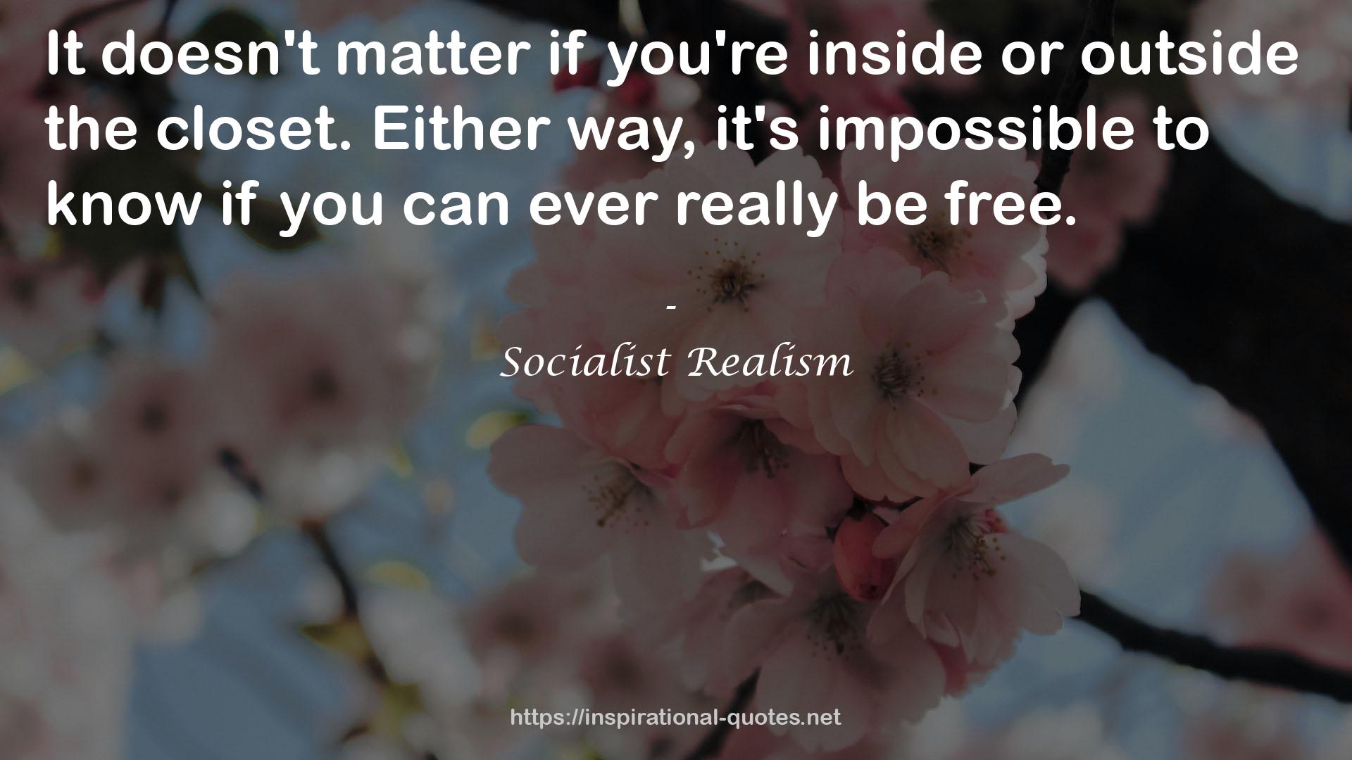 Socialist Realism QUOTES
