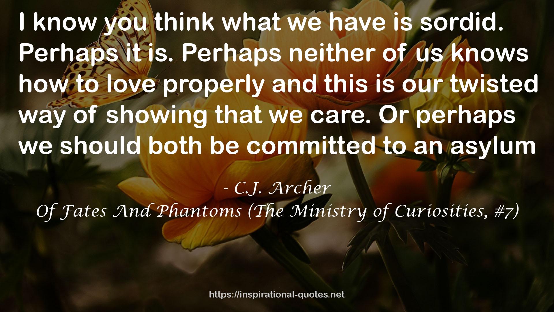 Of Fates And Phantoms (The Ministry of Curiosities, #7) QUOTES