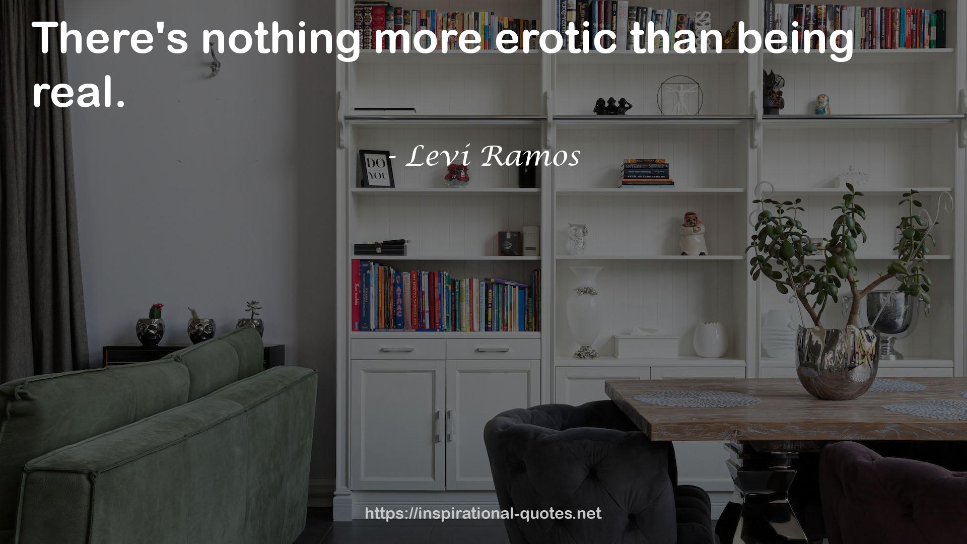 Levi Ramos QUOTES