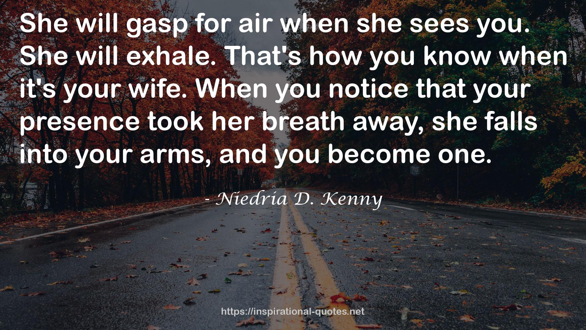 Niedria D. Kenny QUOTES