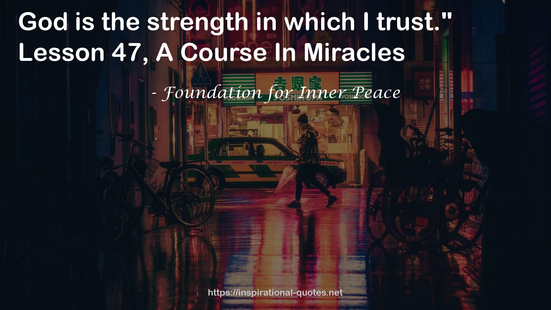 Foundation for Inner Peace QUOTES