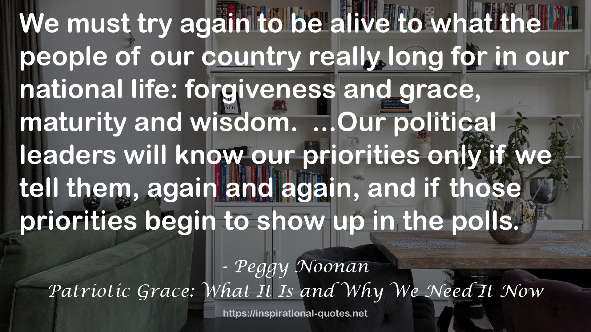 Patriotic Grace: What It Is and Why We Need It Now QUOTES