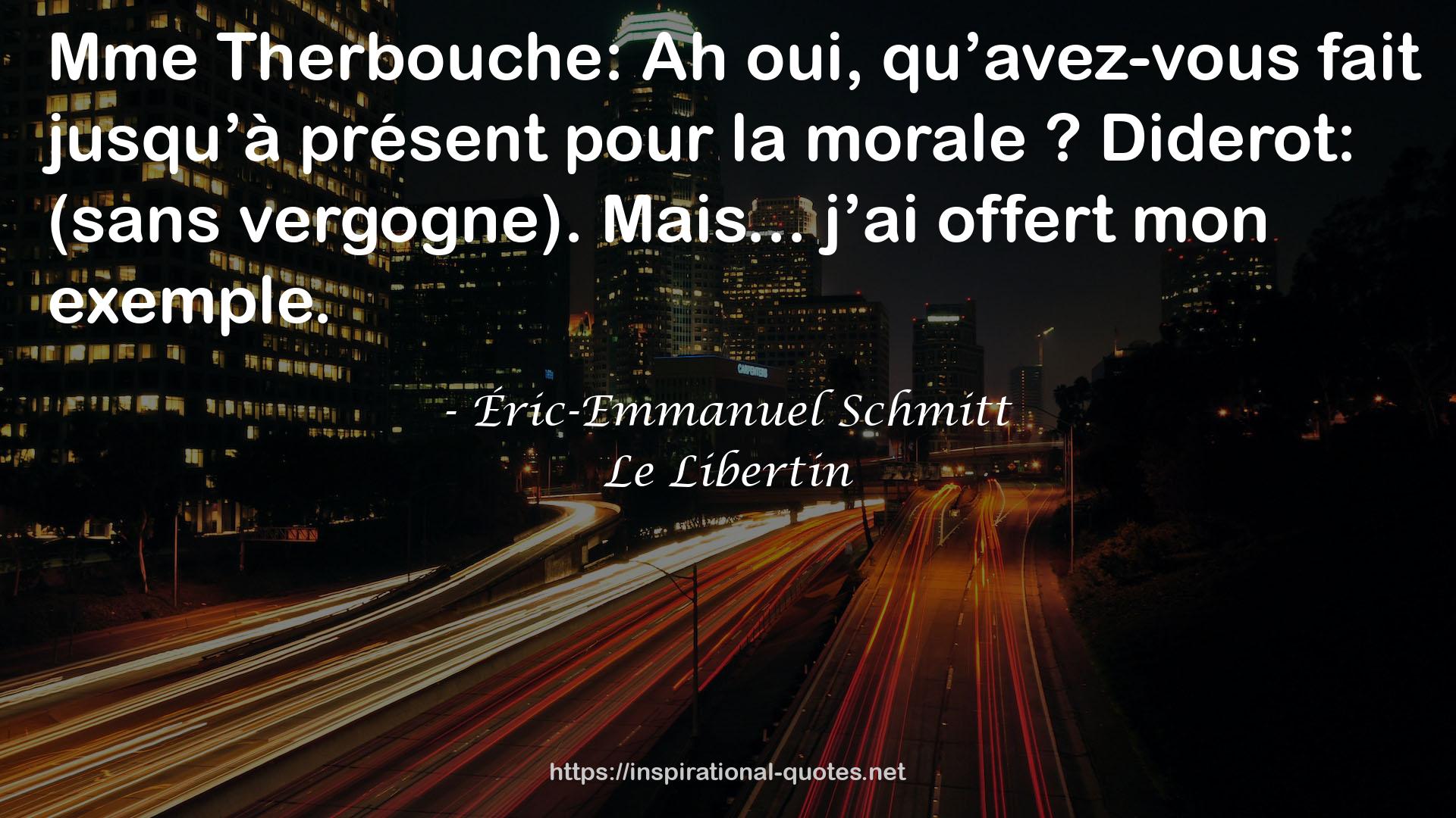 Le Libertin QUOTES