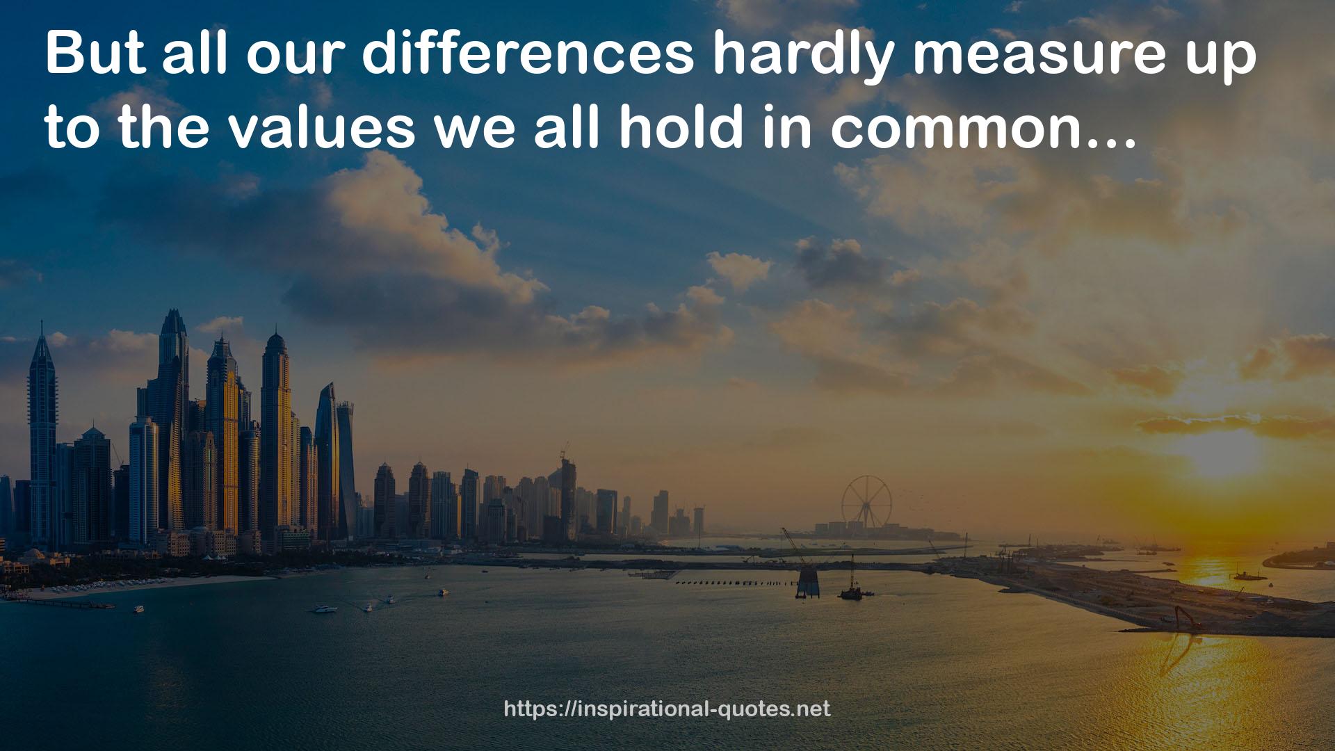 all our differences  QUOTES