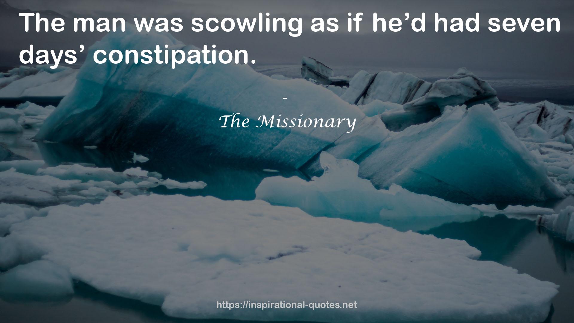 The Missionary QUOTES