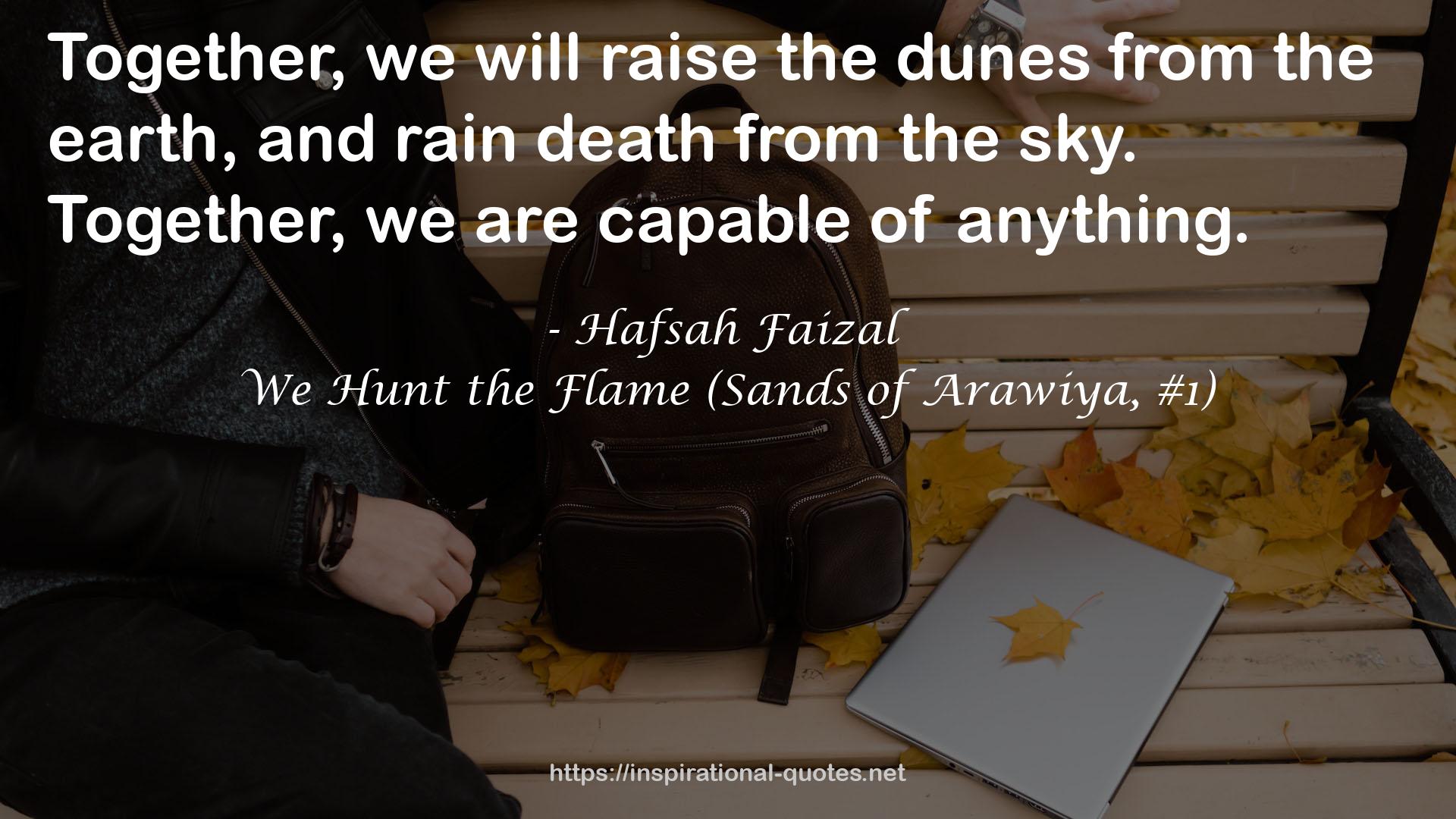 We Hunt the Flame (Sands of Arawiya, #1) QUOTES
