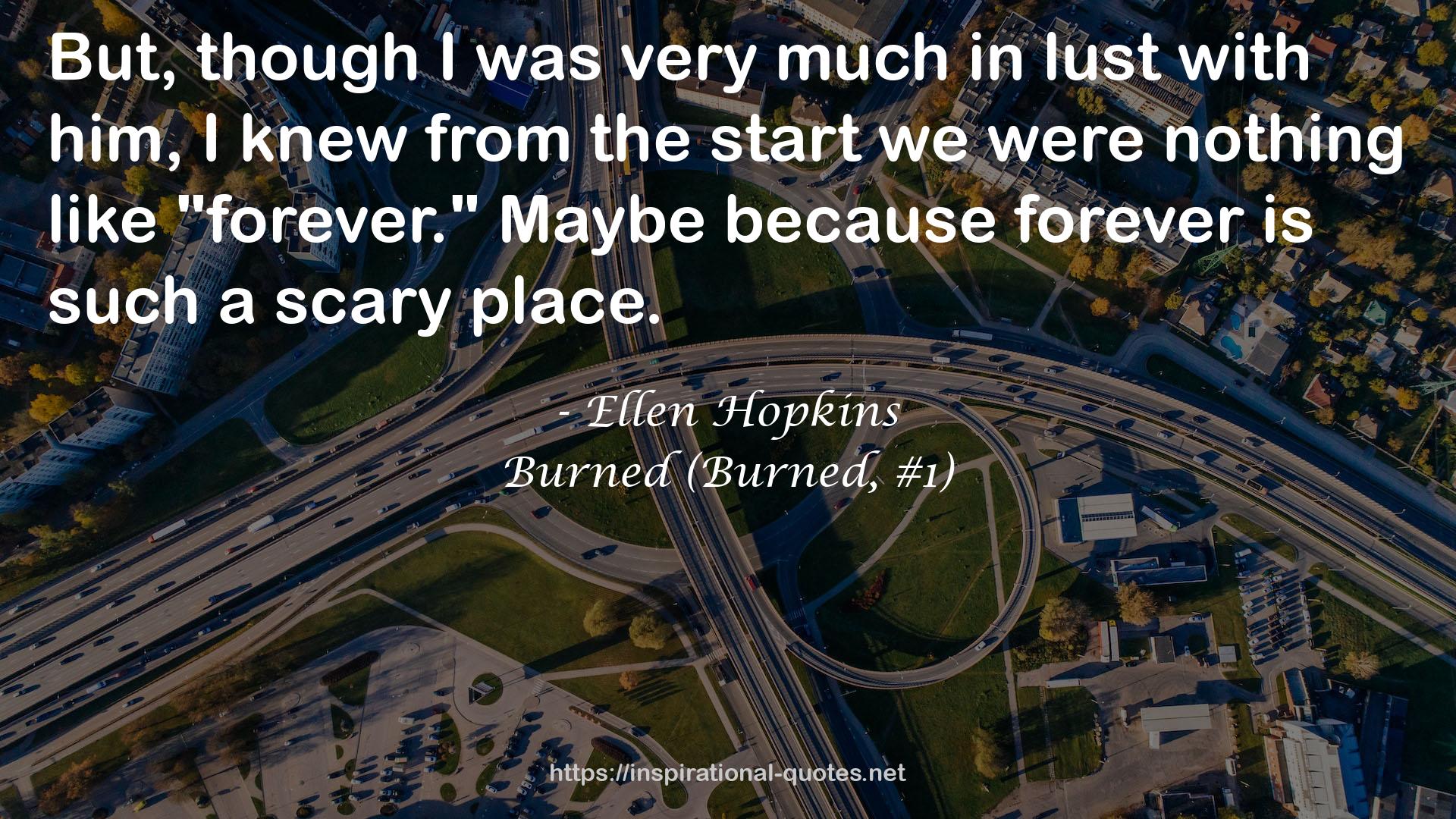 Ellen Hopkins QUOTES