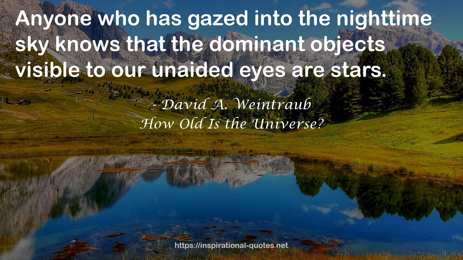 How Old Is the Universe? QUOTES