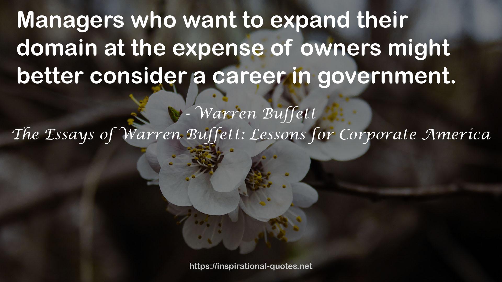 The Essays of Warren Buffett: Lessons for Corporate America QUOTES