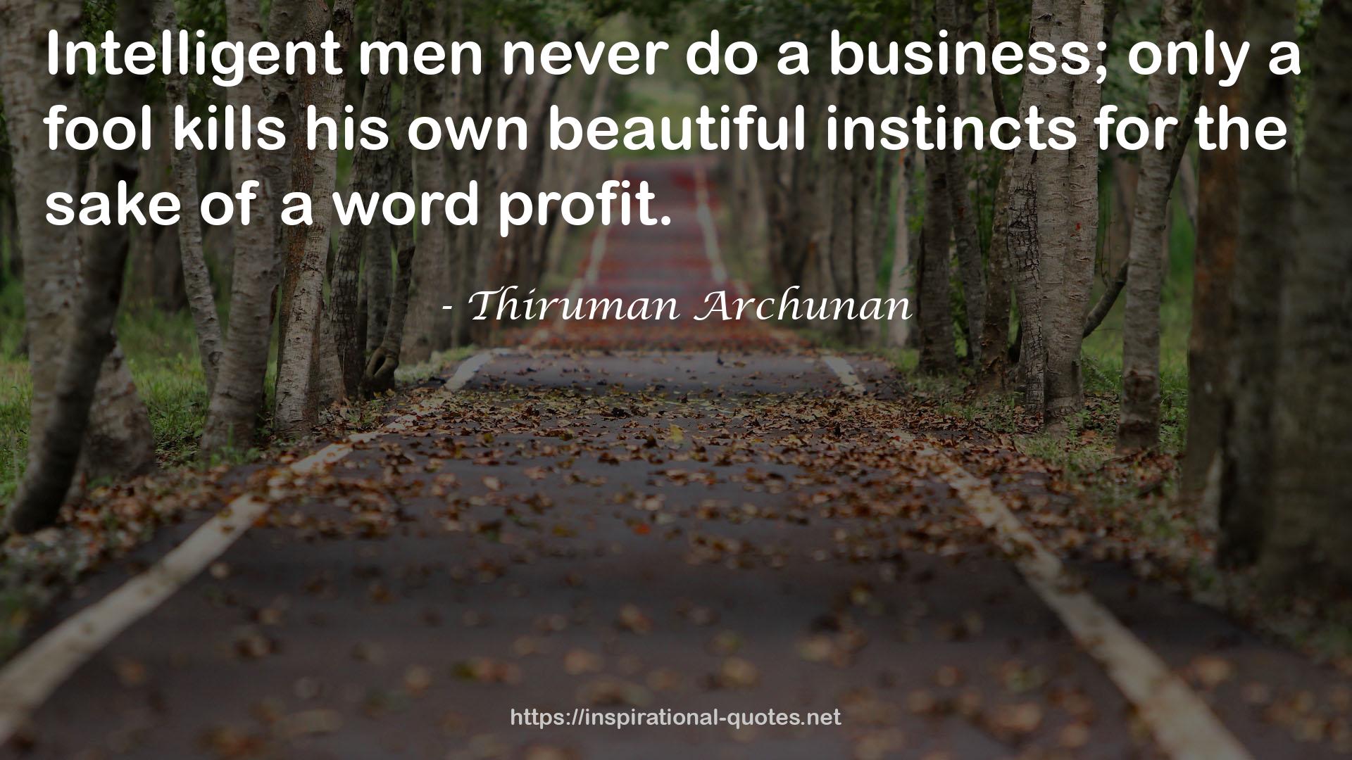 Thiruman Archunan QUOTES