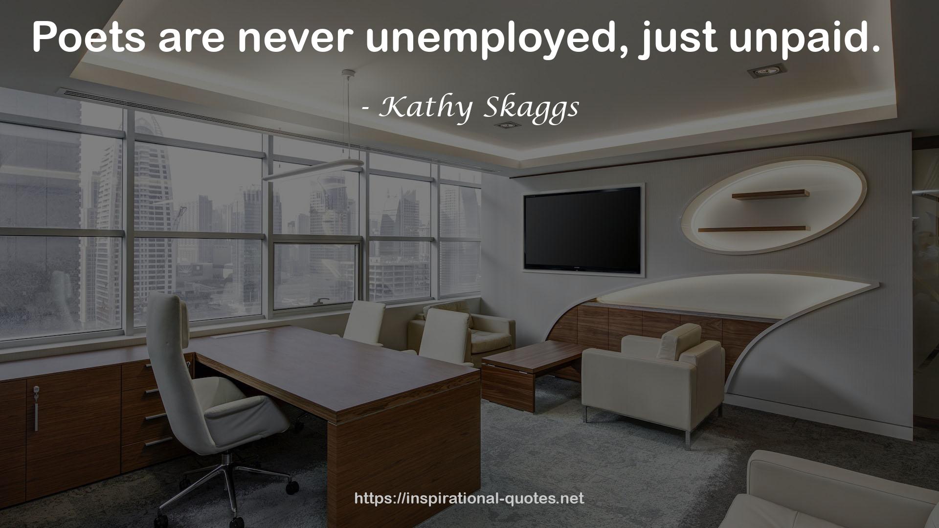Kathy Skaggs QUOTES