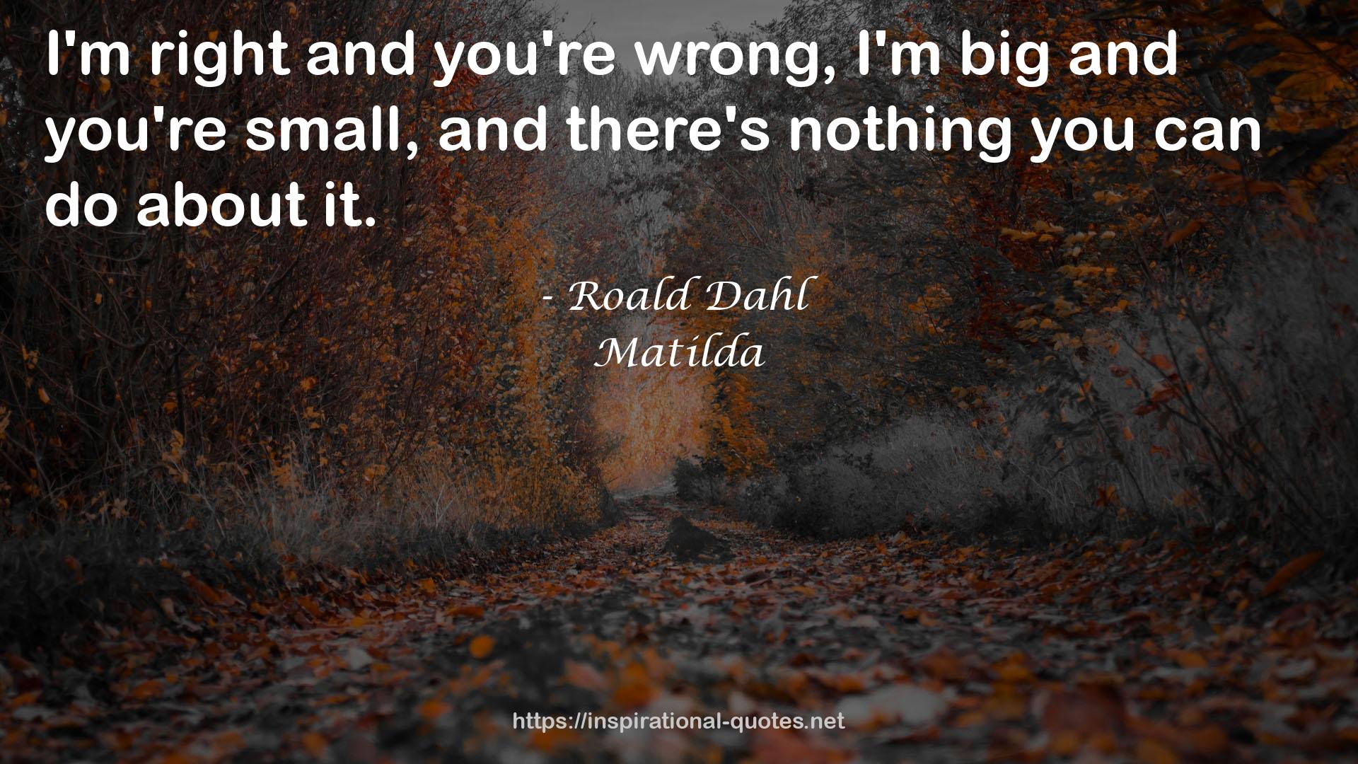 Matilda QUOTES