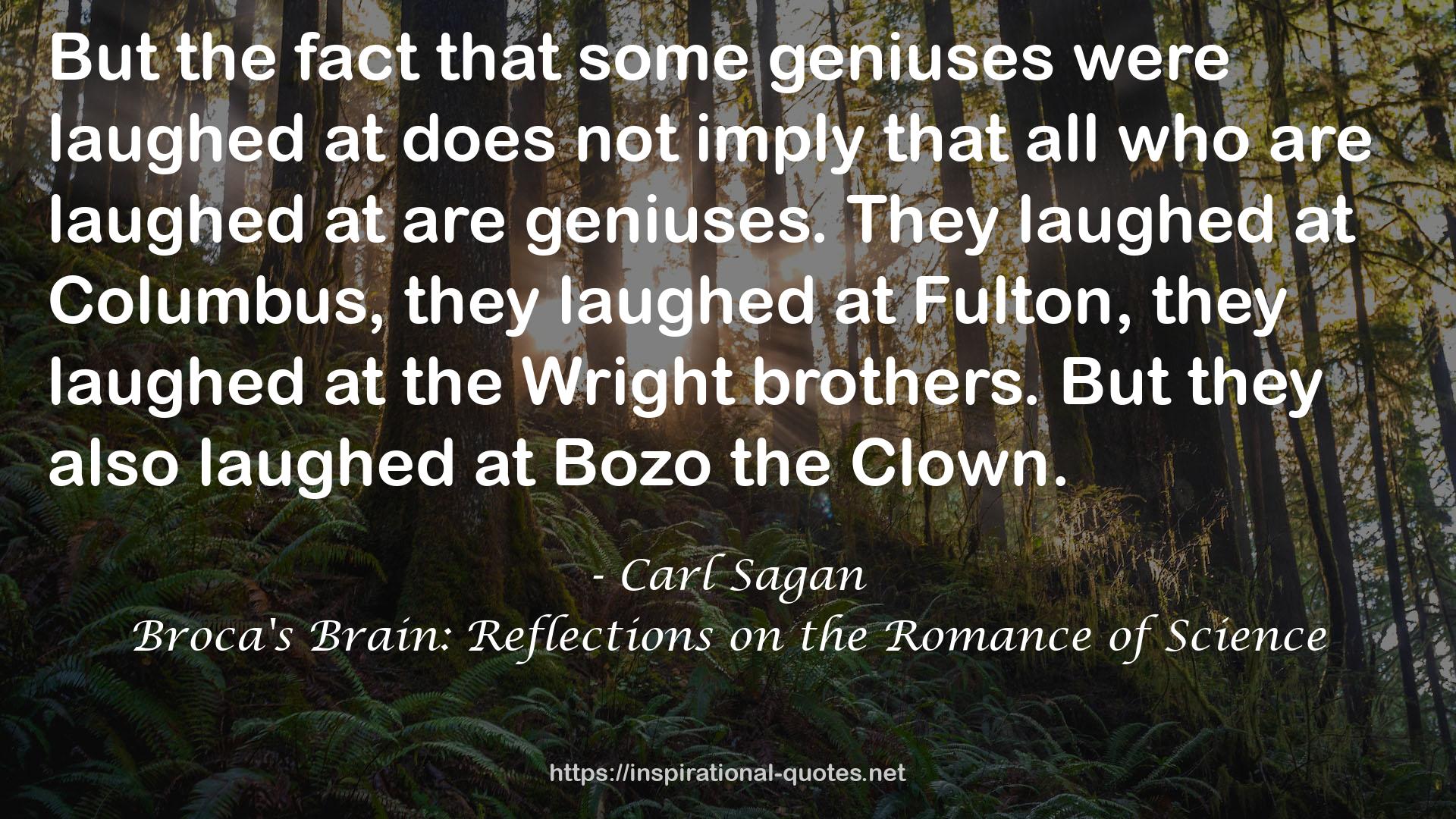 Broca's Brain: Reflections on the Romance of Science QUOTES