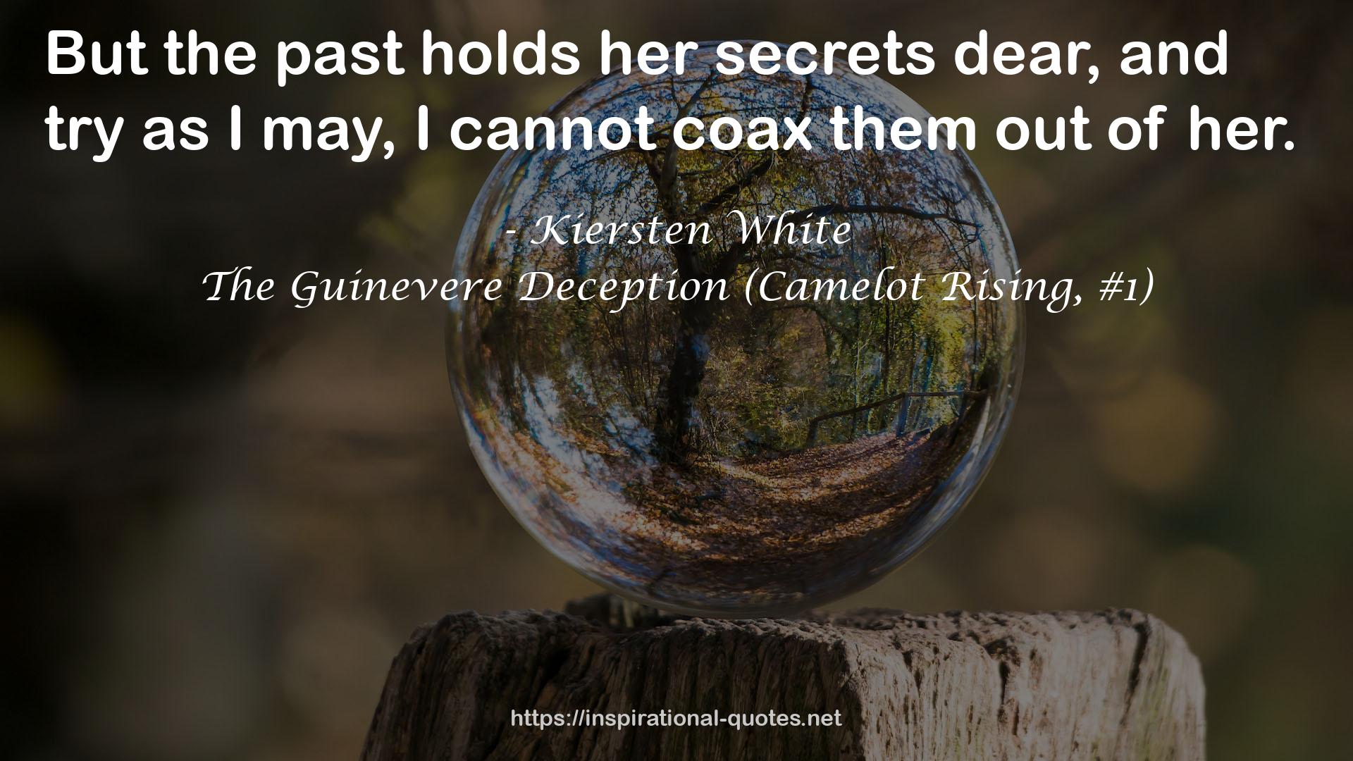 The Guinevere Deception (Camelot Rising, #1) QUOTES