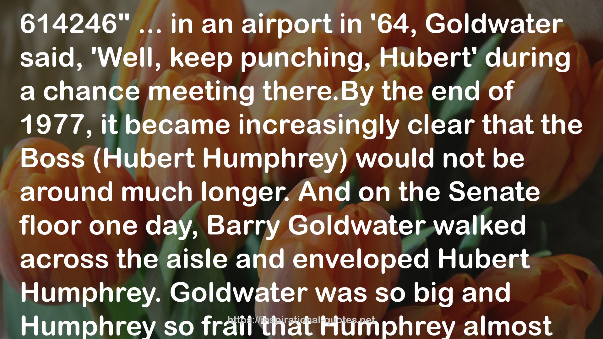 Barry Goldwater  QUOTES
