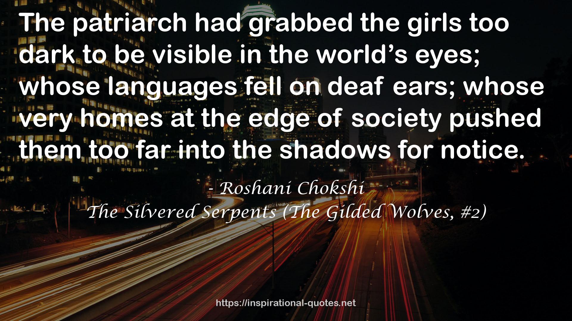 The Silvered Serpents (The Gilded Wolves, #2) QUOTES