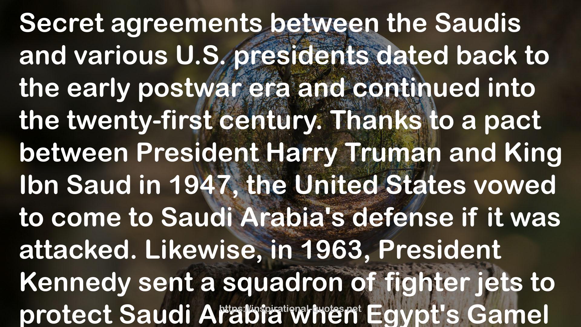 House of Bush, House of Saud: The Secret Relationship Between the World's Two Most Powerful Dynasties QUOTES