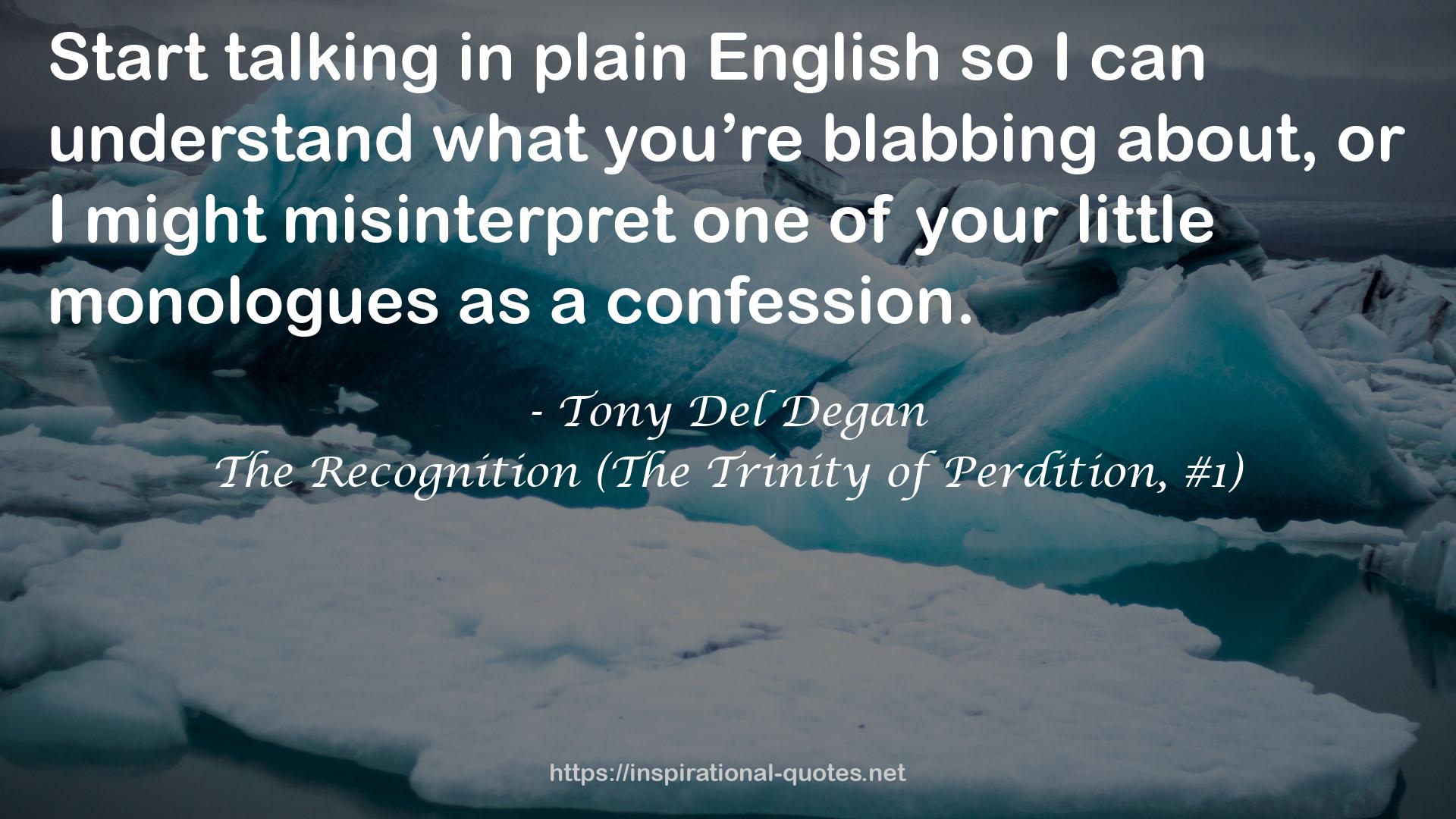 The Recognition (The Trinity of Perdition, #1) QUOTES