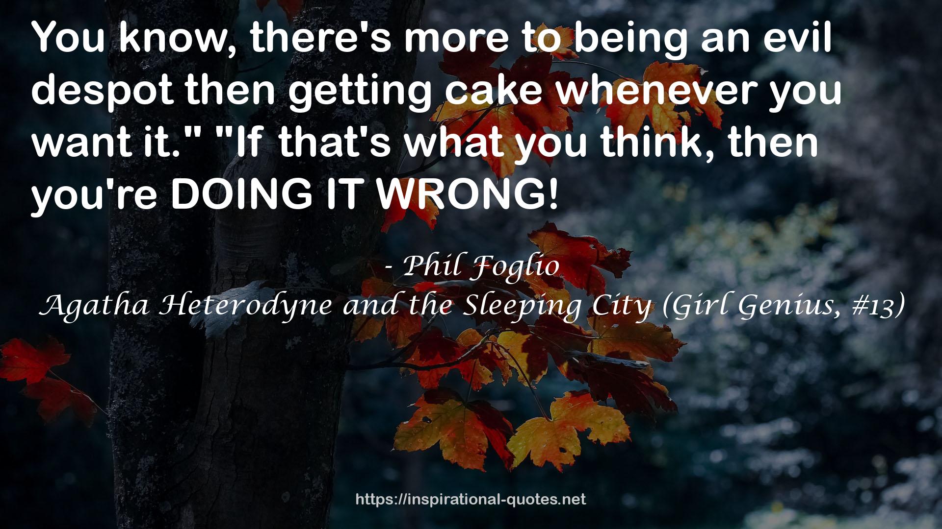 Agatha Heterodyne and the Sleeping City (Girl Genius, #13) QUOTES