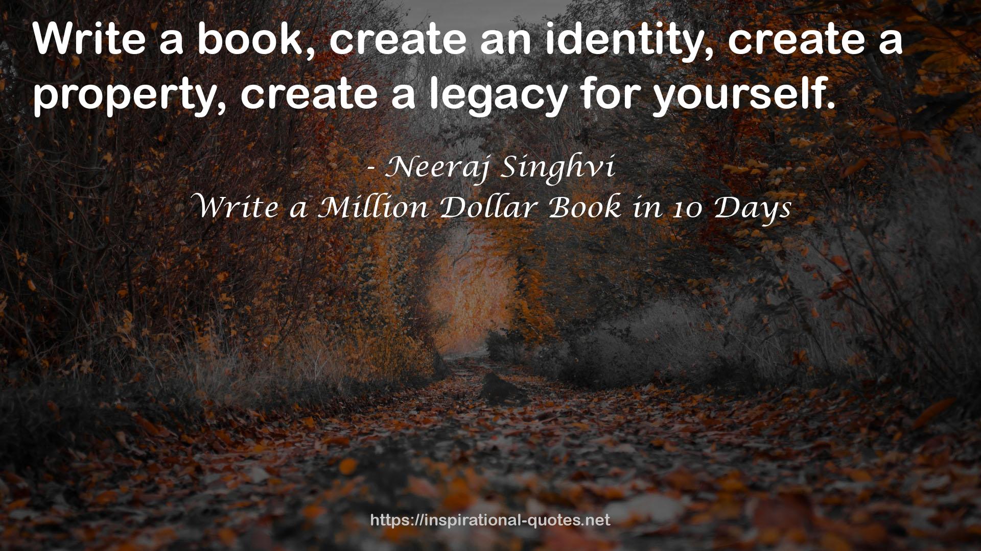 Write a Million Dollar Book in 10 Days QUOTES