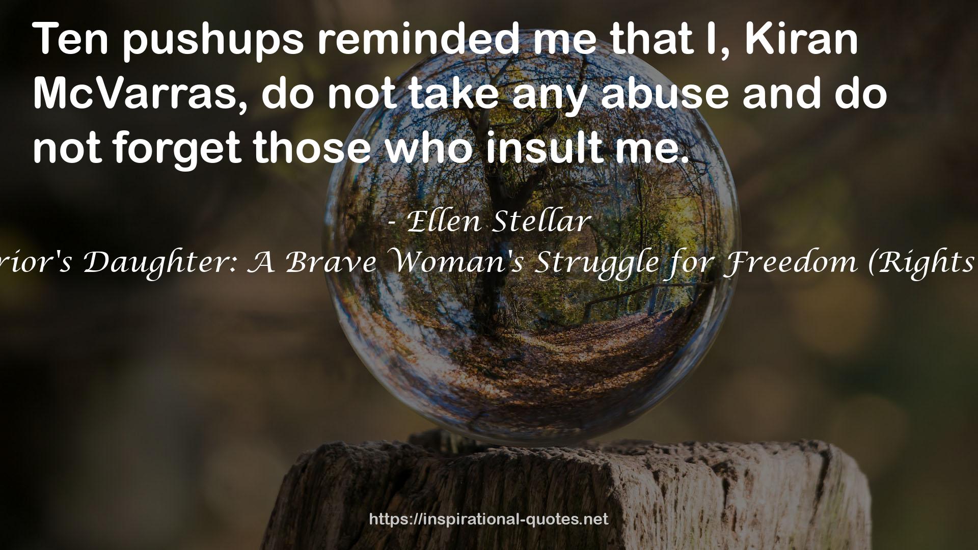 Ellen Stellar QUOTES