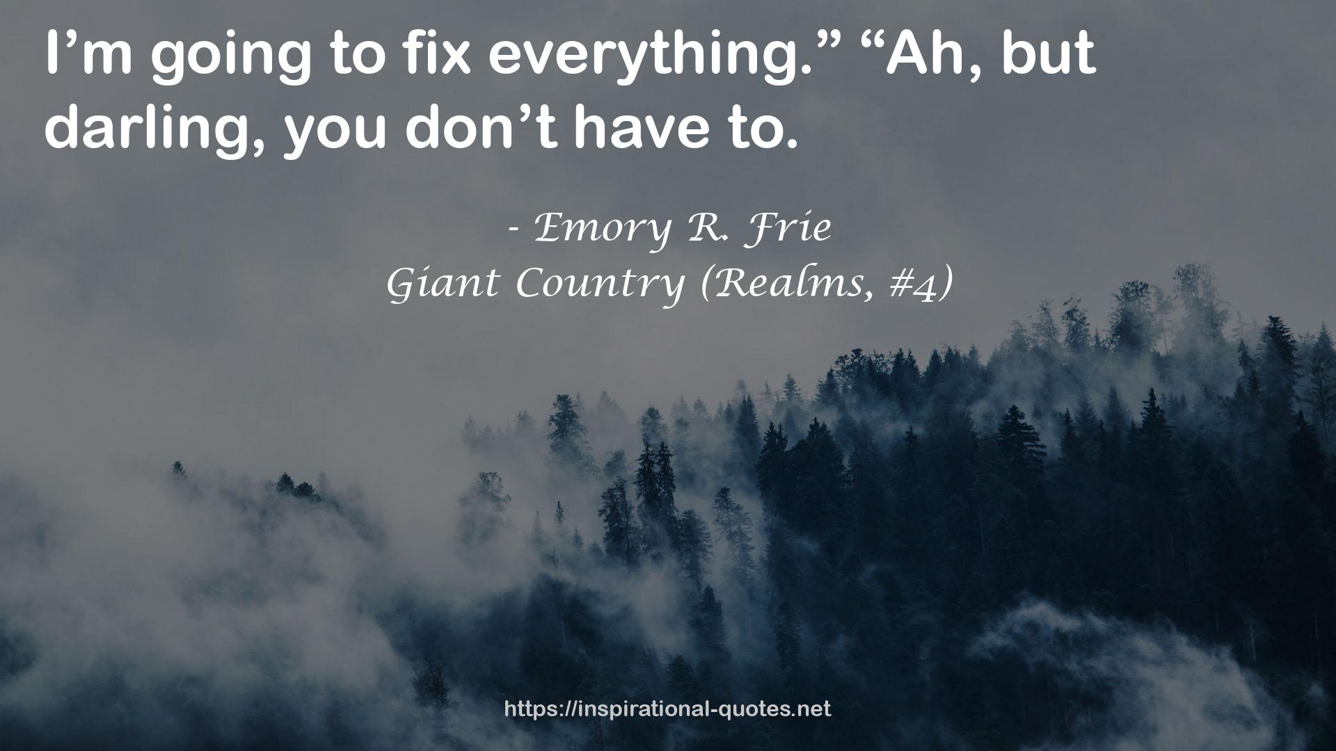 Giant Country (Realms, #4) QUOTES