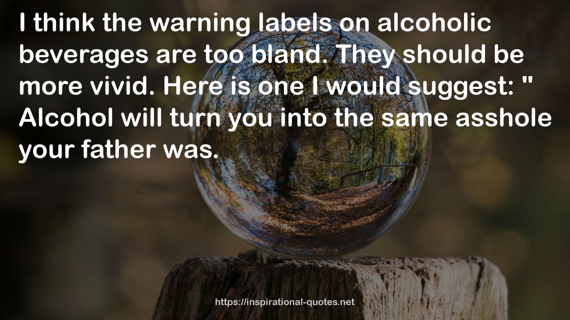 the warning labels  QUOTES