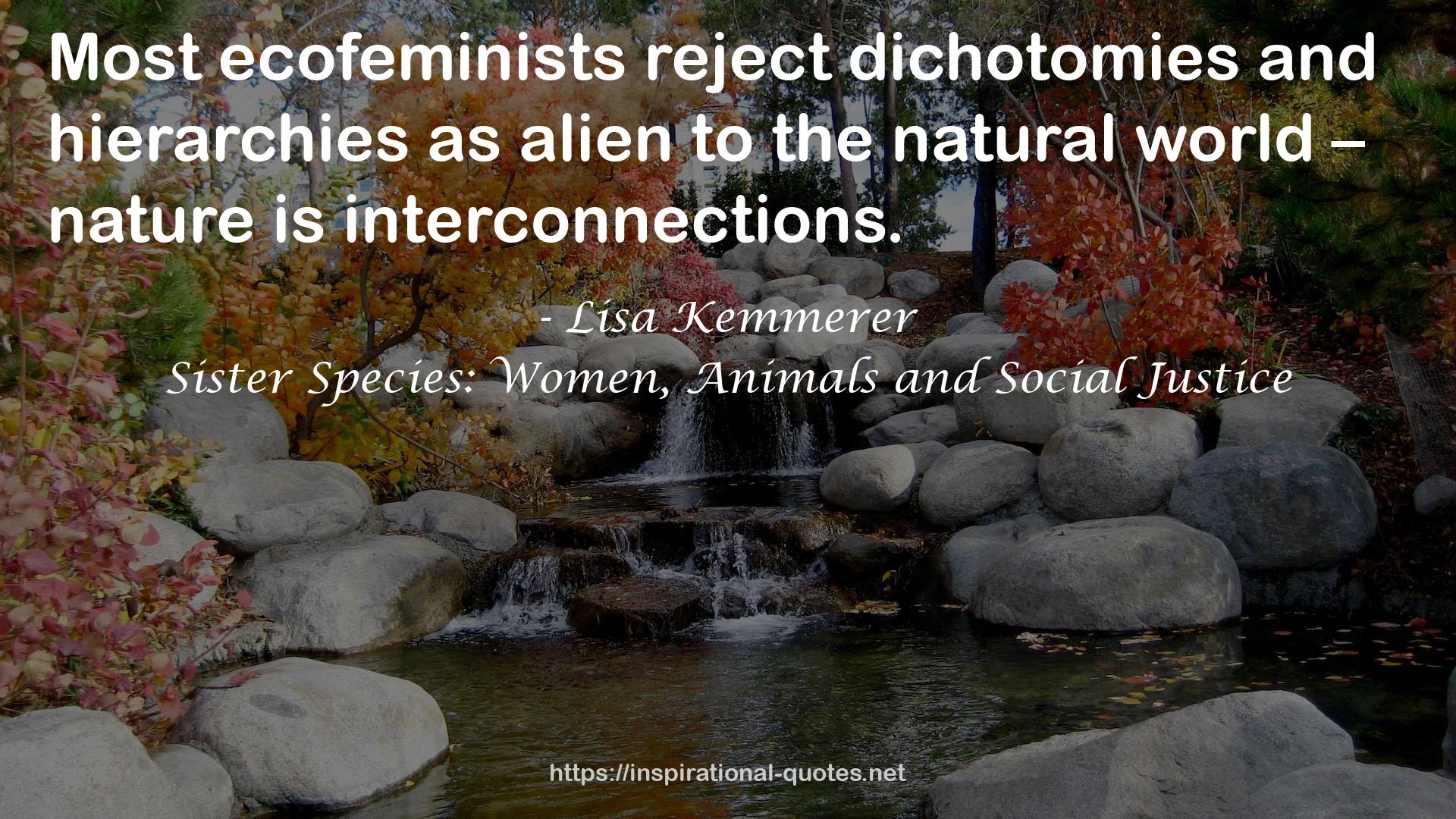 Sister Species: Women, Animals and Social Justice QUOTES