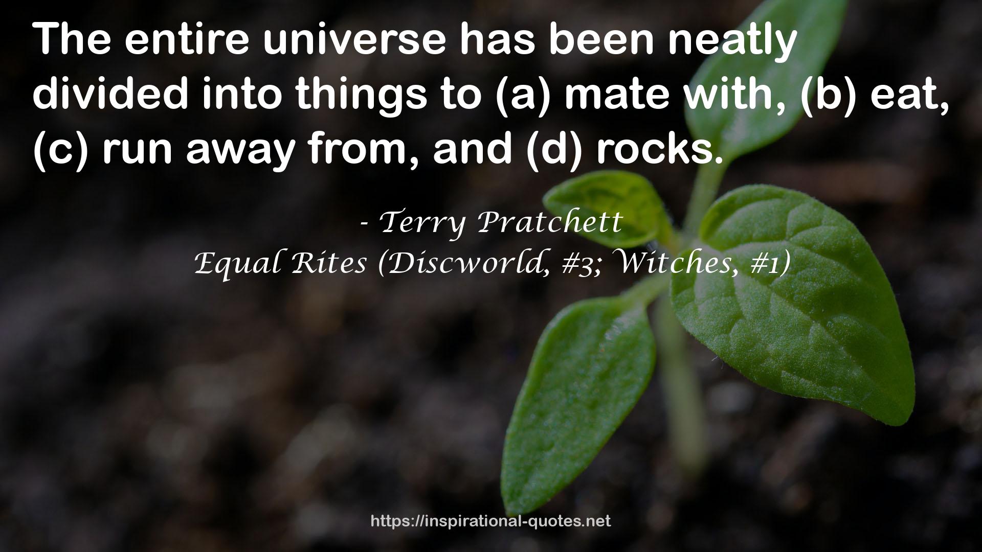 Equal Rites (Discworld, #3; Witches, #1) QUOTES