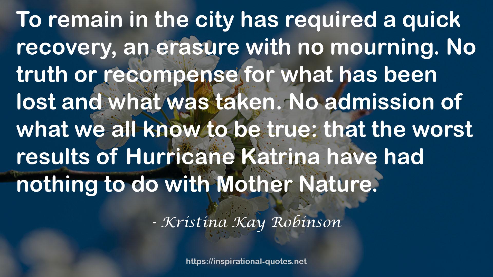 Kristina Kay Robinson QUOTES