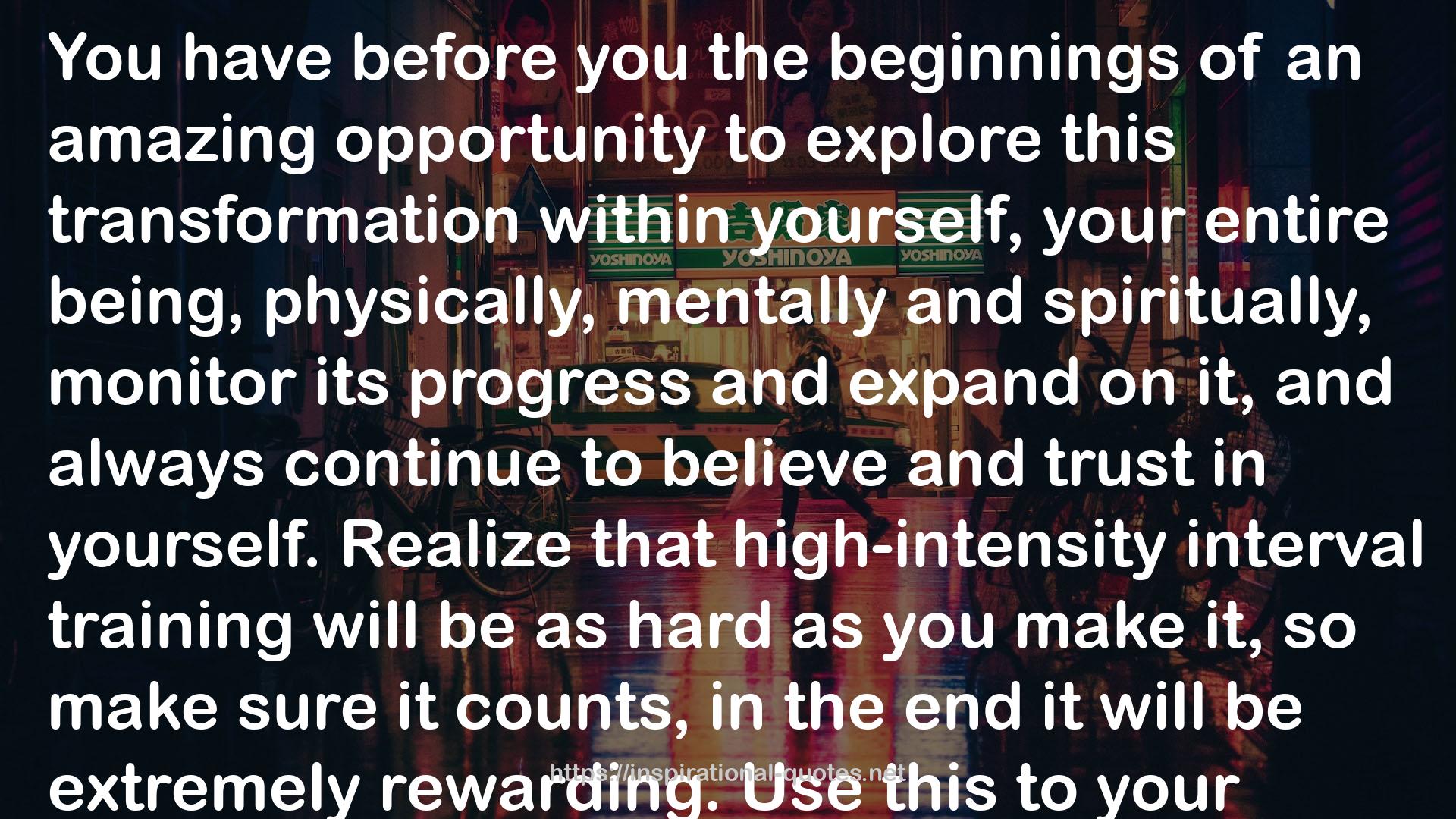 Intense Transformation: Discover How HIIT—the Most Powerful Exercise to Transform Your Mind, Body, & Spirit—Can Activate Your Full Potential QUOTES