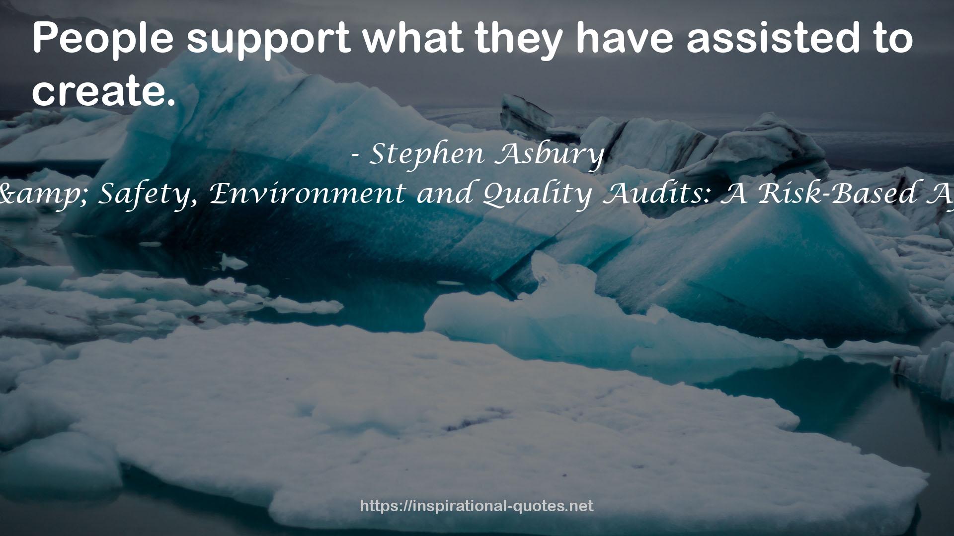 Health & Safety, Environment and Quality Audits: A Risk-Based Approach QUOTES