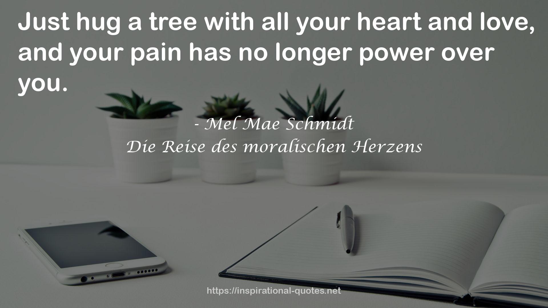 Die Reise des moralischen Herzens QUOTES