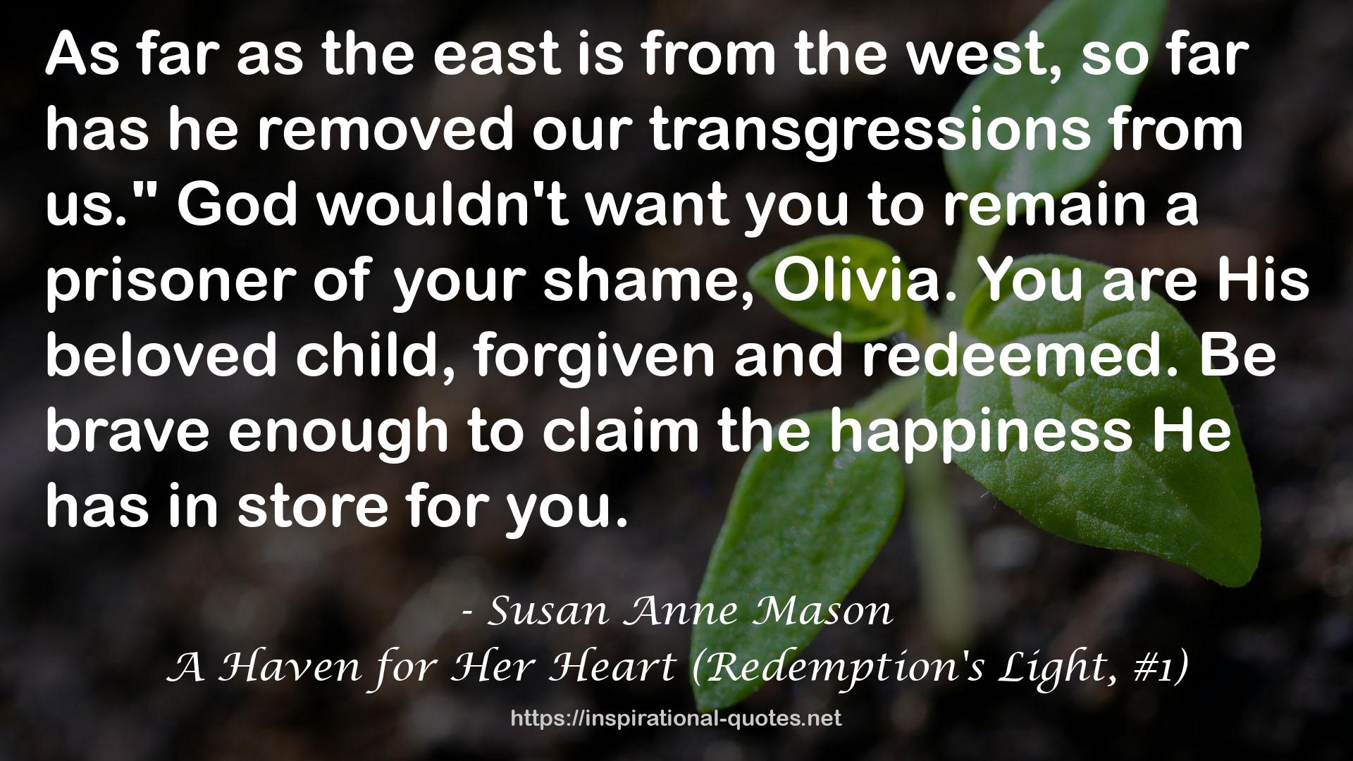 A Haven for Her Heart (Redemption's Light, #1) QUOTES