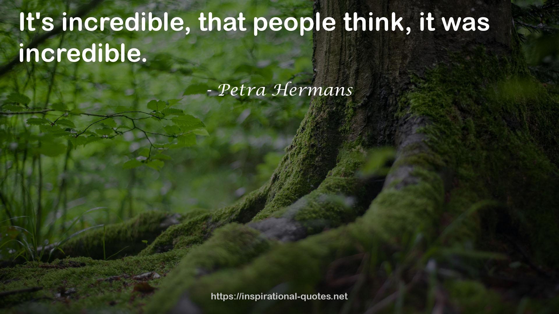 Petra Hermans QUOTES