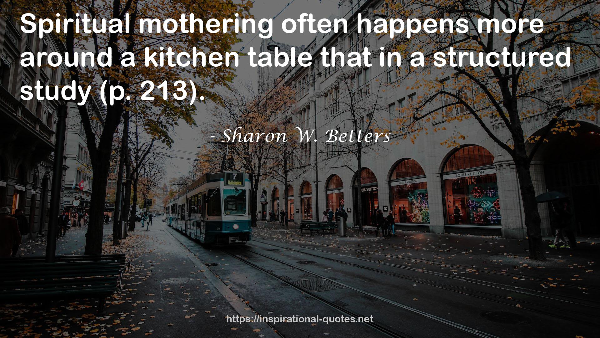 Sharon W. Betters QUOTES