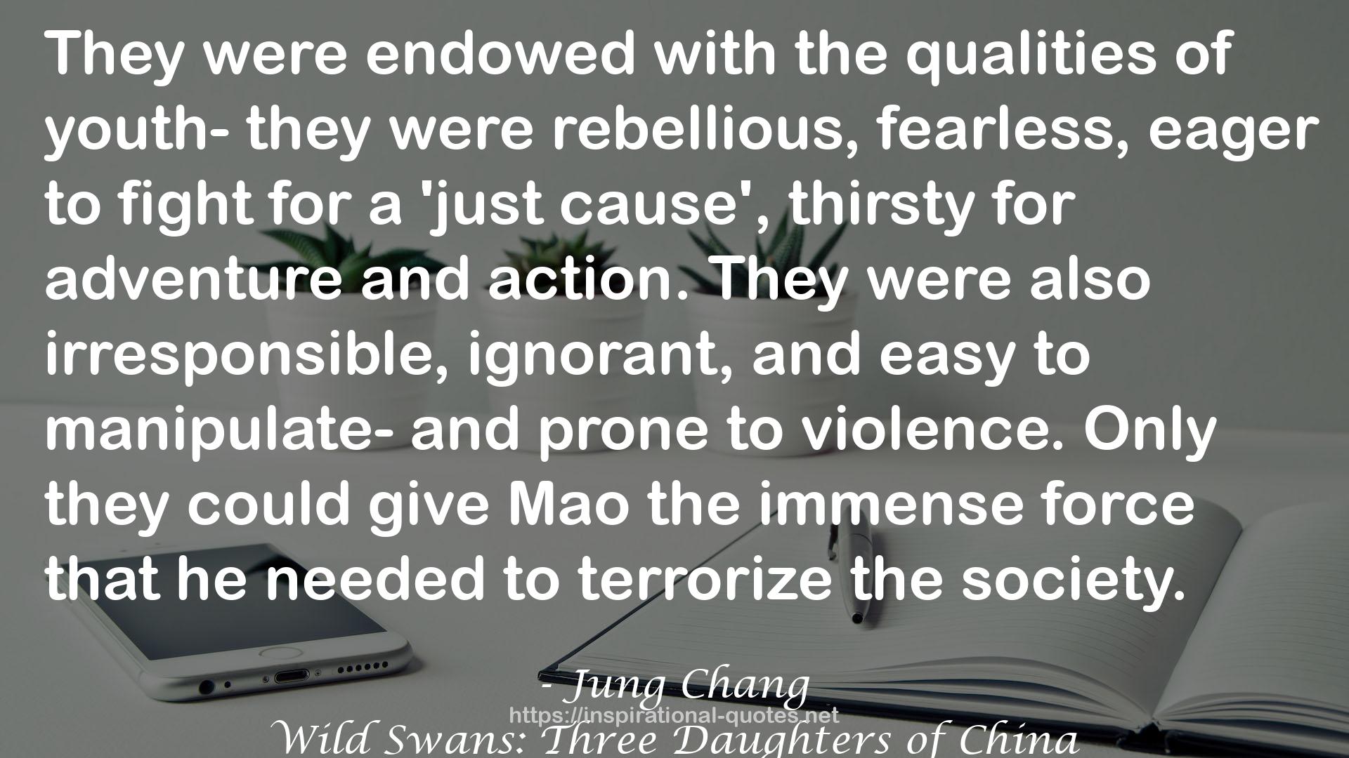 Wild Swans: Three Daughters of China QUOTES